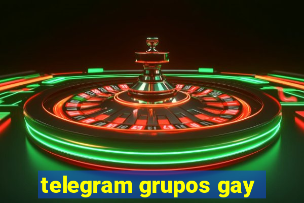 telegram grupos gay